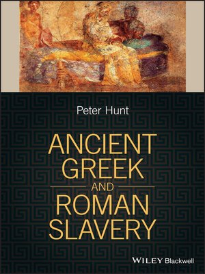cover image of Ancient Greek and Roman Slavery